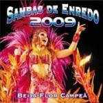 Sambas de Enredo do Carnaval 2009 já está à venda. Veja lista de músicas
