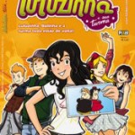 Uma semana no Brasil – Luluzinha Teen, Panini, Fantasma, Cachalote e 6ª FIQ