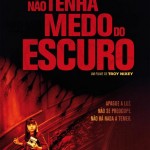 nao tenha medo do escuro poster