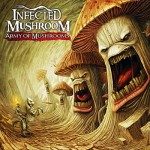 A capa e as músicas de Army of Mushrooms, novo CD do Infected Mushroom
