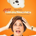Odeio o Dia dos Namorados: trailer, elenco e poster do novo filme de Heloísa Périssé