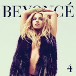 Beyoncé lança novo CD, “4”, em junho. Veja o clipe de Run the World (Girls)