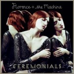 Novo CD do Florence and The Machine, “Ceremonials”, será lançado em outubro