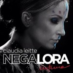 As músicas de Negalora, novos CD e DVD de Claudia Leitte
