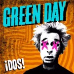 As músicas de ¡Dos!, novo CD do Green Day
